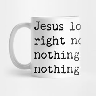 Jesus Loves You Mug